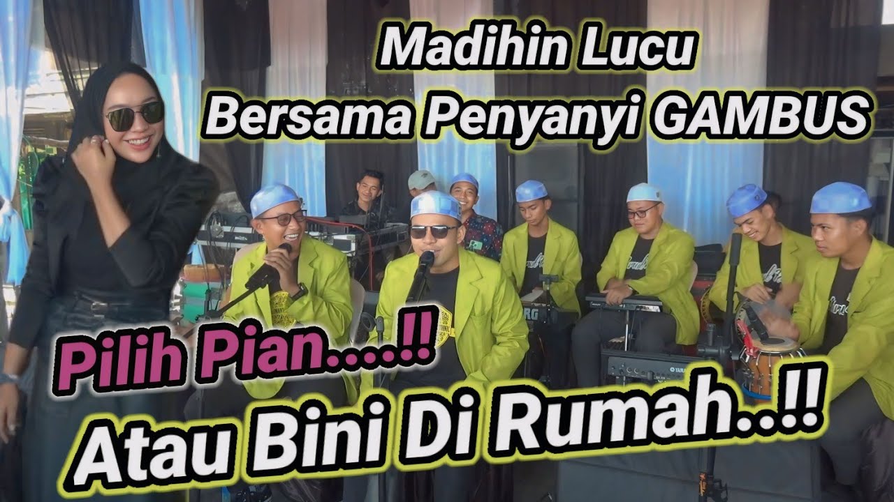 MADIHIN TERLUCU BERSAMA ARTIS GAMBUS_Kisah Jadi Bini Ke Dua