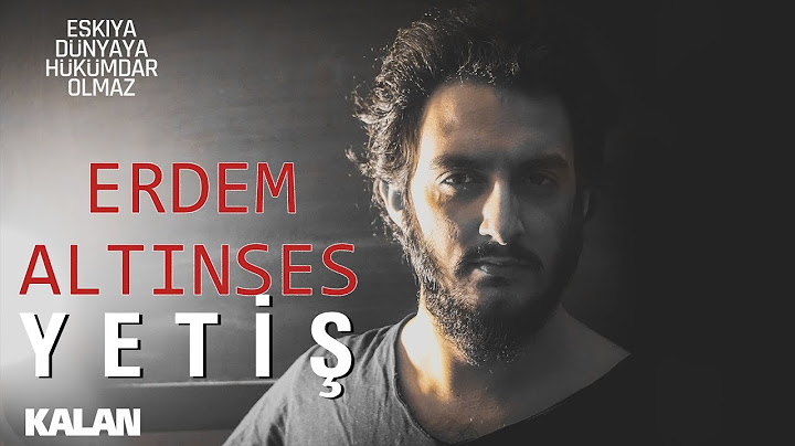 Erdem Altınses - Yetiş #enstrümantal I Eşkıya Dünyaya Hükümdar Olmaz © 2019 Kalan Müzik