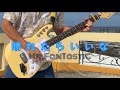 [Guitar cover] Mr. FanTastiC - Haretaraiina (晴れたらいいな)