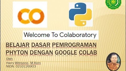 Belajar Dasar Pemrograman Phyton dengan Google Colab