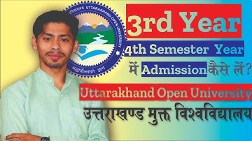 HOW TO FILL UP UOU UTTARAKHAND OPEN UNIVERSITY ADMISSION FORM FOR 3 YEAR 4th SEM STUDENTS|| #uou