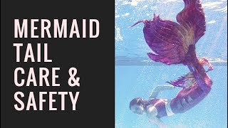 Silicone Mermaid tail Care and Safety