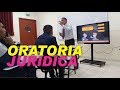 ORATORIA JURÍDICA Javier Lopez