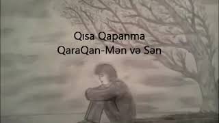 Qaraqanmen Ve Sen