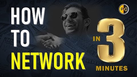 How to Network with People in 3 minutes. (Self Improvement)