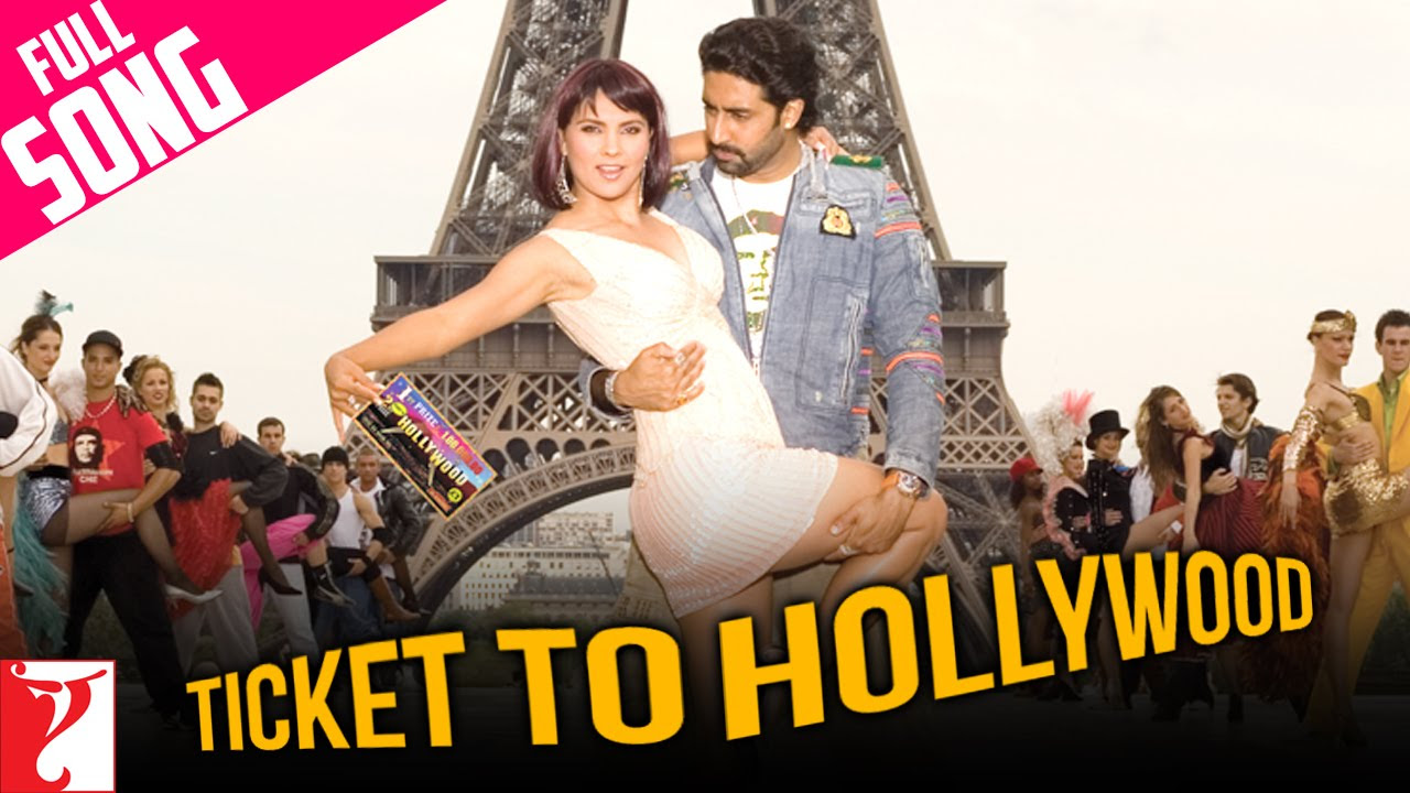 Ticket To Hollywood  Full Song  Jhoom Barabar Jhoom  Abhishek Lara  Shankar Ehsaan Loy Gulzar