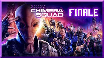 Xcom Chimera Squad - Well that was one HeII of a final Mission! [FINALE]