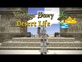 Vintage story desert life kickoff stream 10k subscriber celebration