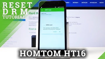 How to Reset DRM in HOMTOM HT16 – Clear Certificates