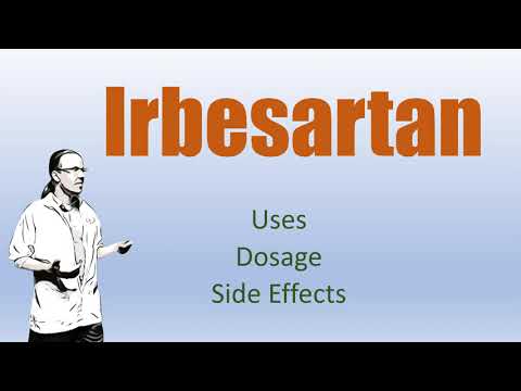 Irbesartan Review | 75 mg, 150 mg, 300 mg, Side Effects and with Hydrochlorthiazide.