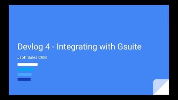 Devlog 4 - Integrating to the Google Suite with Sales CRM for Jira