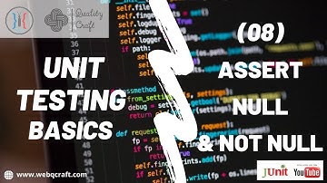 08 Assert Null & Not Null | Unit Testing