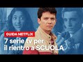 Preparati per il RIENTRO A SCUOLA con 7 SERIE TV | Netflix Italia