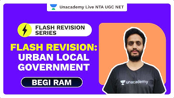 Flash Revision Series | Flash Revision: Urban Local Government | Begi Ram | Unacademy Live