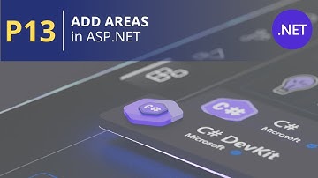.NET [Part 13] | Add Areas in ASP.NET Core