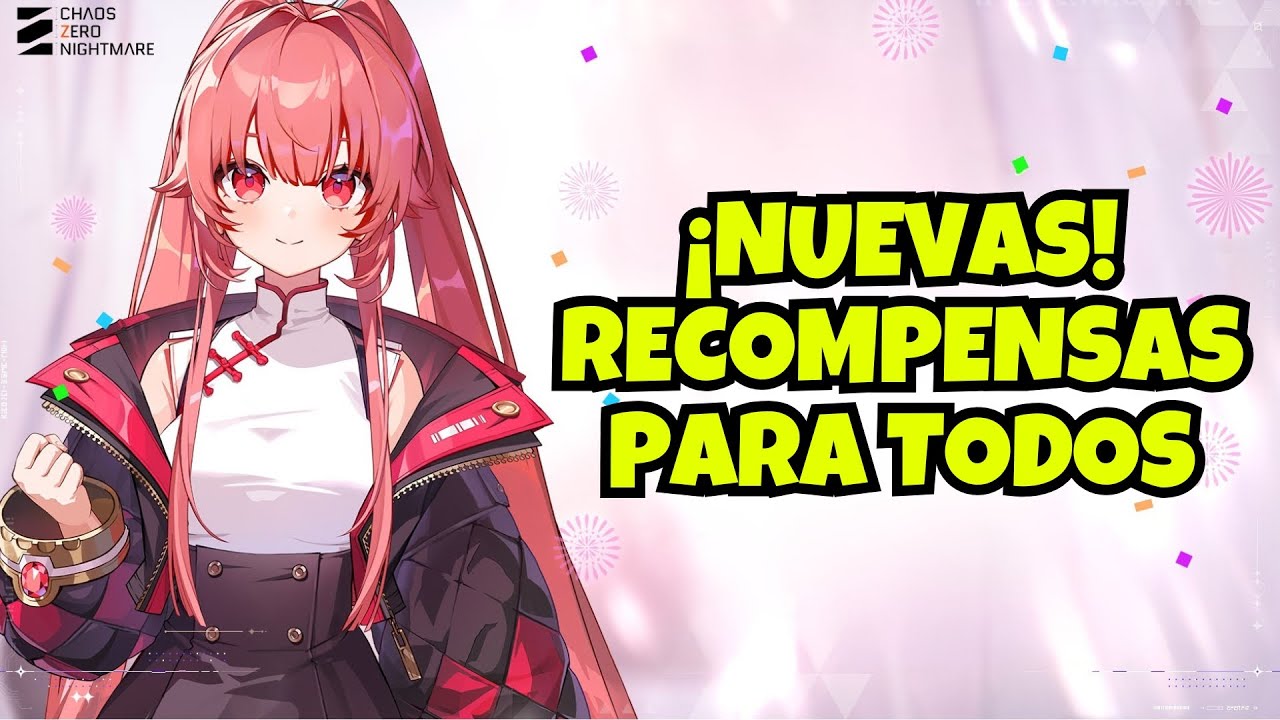 ¡NUEVAS RECOMPENSAS GRATIS PARA TODOS! 🎁 | Chaos Zero Nightmare