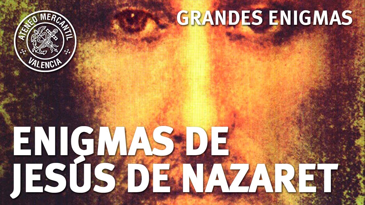 Enigmas de Jesús de Nazaret | Luis Tobajas - YouTube