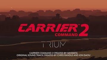 Carrier Command 2 OST - Official