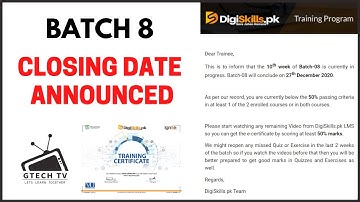 Digiskills Batch 8 Closing Date Announced | Passing Criteria to get E-Certificate | GTECH TV