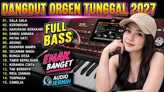 DANDGUT ORGEN TUNGGAL 2027 AUDIO SANGAT JERNIH DAN NYAMAN UNTUK DI DENGARKAN BERSAMA KELUARGA