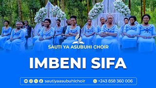 Sauti Ya Asubuhi Choir - IMBENI SIFA ( Vidéo Officielle) Sauti Ya Asubuhi Choir - IMBENI SIFA ( Vidéo Officielle)