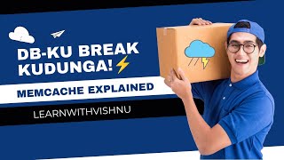 Memcache Explained In Tamil Db-Ku Break Kudunga Gcp Memorystore