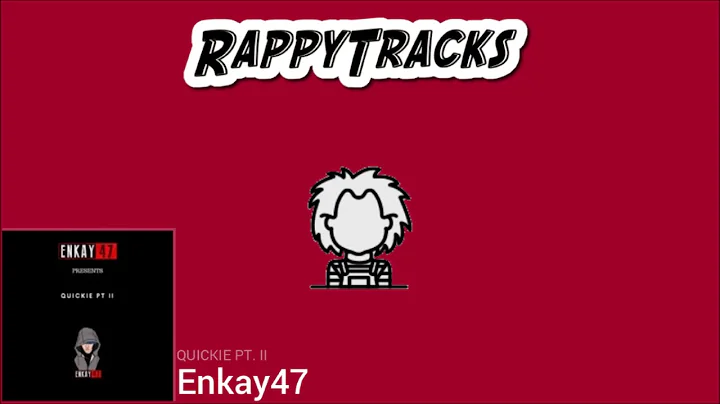 Enkay47 - Quickie Pt. II