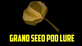Grand Seed Pod Lure Explained