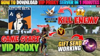 GAME START / GIFT SENDING🎁 PROXY SERVER 100% WORKING HOW TO DOWNLOAD | VIP ASTUTE BETA PROXY SERVER screenshot 4