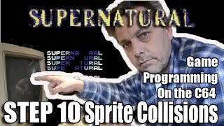 supernatural step 10 sprite collisions
