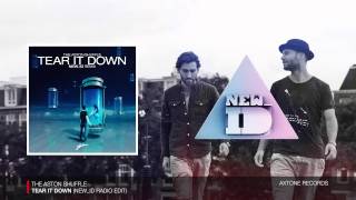 The Aston Shuffle - Tear It Down (NEW_ID Radio Edit)