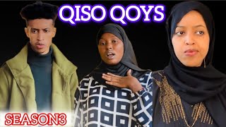 SOMALI SHORT FILM | QISO QOYS SEASON3 | QEYBTA 2AAD