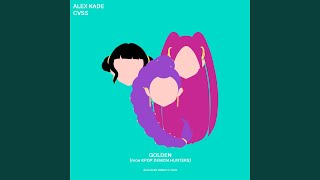 Download Lagu Golden (Alex Kade edit) (KPop Demon Hunters) MP3 Download Lagu Golden (Alex Kade edit) (KPop Demon Hunters) MP3