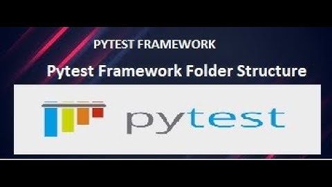 Pytest Framework Folder Structure