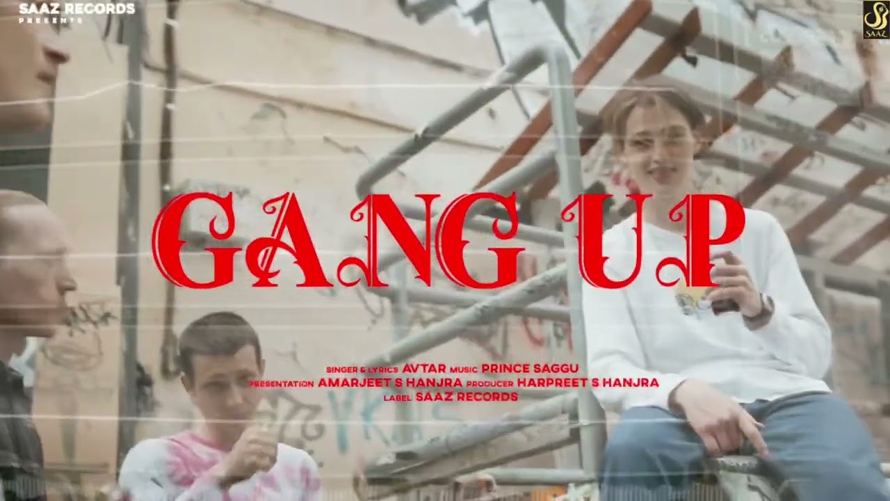 Avtar -Gang Up || Full Audio || New Punjabi songs 2022