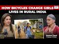 "Because of Bicycles, Girl's School Dropout Rates Reduced in Rural India" Smita Prakash
