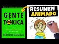 GENTE TOXICA 🤢 RESUMEN ANIMADO | Bernardo Stamateas