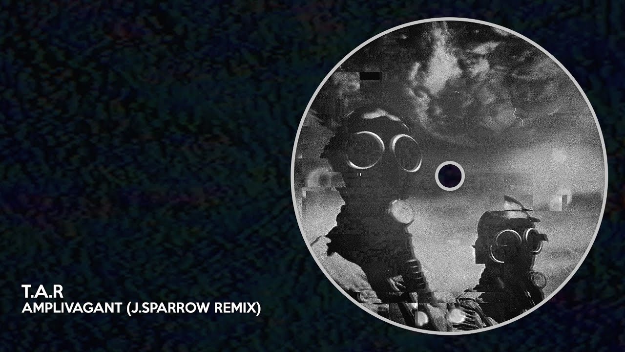 T.A.R - Amplivagant (J.Sparrow Remix)