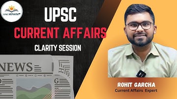UPSC CSE Current Affairs Webinar | How to Prepare Current Affairs for UPSC Prelims & Mains 2026
