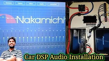 car DSP audio installation | digital sound processor | nakamichi | SJ | #nakamichi #dsp #caraudio