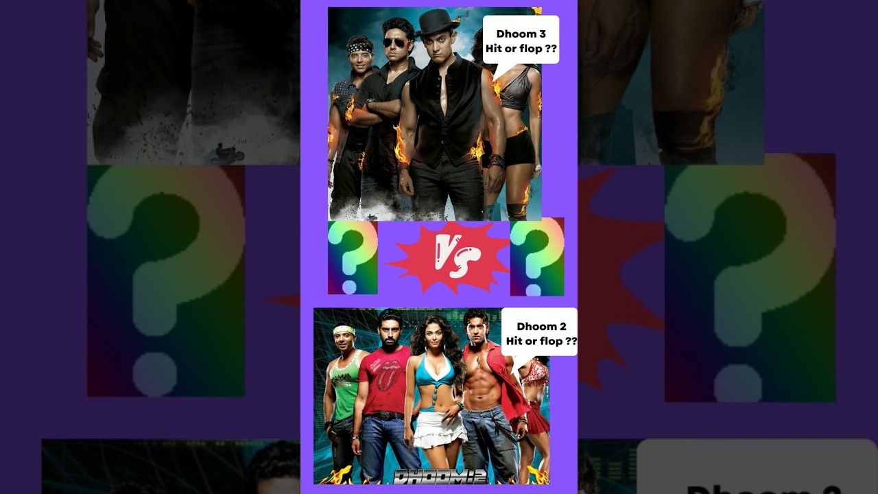 Dhoom 3 vs Dhoom 2 🔥Movie