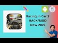 Racing in Car 2 Hack. Get Unlimited Coins Mod [2025, iOS, Android]