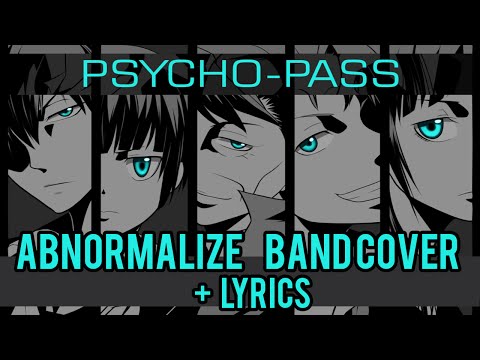Abnormalize Reol Band Cover Lyrics Psycho Pass Op1 Youtube