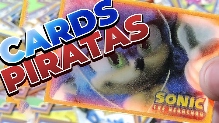 COMPREI CARDS PIRATAS do SONIC!