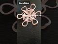 ❄️ Snowflake ❄️/🏵️🌼New Paper design 🌼🏵️#diy #craft #ytshorts #shorts