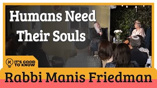 The TRUTH about Kabbalah: Rabbi Manis Friedman with Dr. Mona Shenassa Toubian
