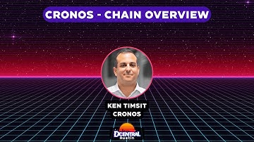 Cronos - Chain Overview - DCENTRAL Austin 2022