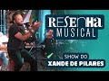 Show Xande de Pilares Completo - Programa Resenha Musical