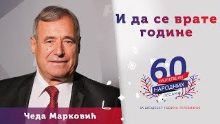 Video thumbnail of "I DA SE VRATE GODINE - Čeda Marković"