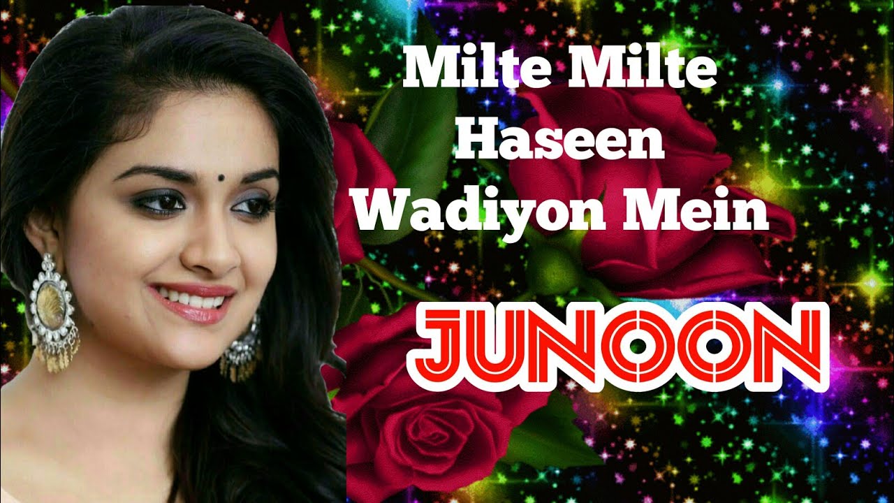 Milte Milte Haseen Wadiyon Mein. | JUNOON.| Anuradha Paudwal, Vipin  Sachdeva. | - YouTube